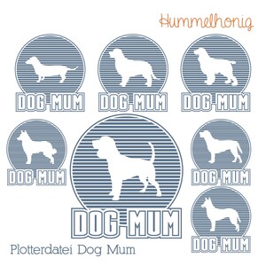 Plotterdatei Dog Mum 7 Hunde afbeelding 2