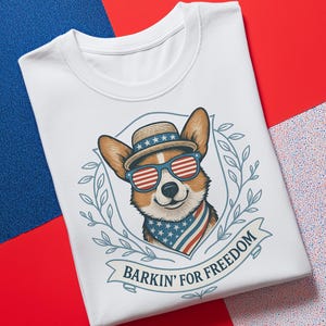 Independence Day Shirt, Patriotic Dog Shirt, Corgi Lover T-Shirt, Freedom T-shirt, 4th of July Shirt, Funny USA Shirt, Dog Lover Gift