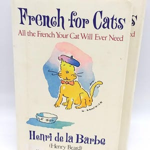 FRENCH for CATS By Henry Beard