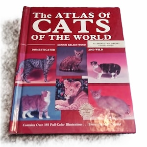 The ATLAS of CATS of the WORLD by Dennis Kelsey-Wood