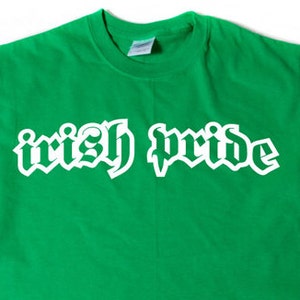 Irish Pride T-shirt,Funny St. Patrick&#39;s Day Shirt, Irish Party Ireland  Gift Tee Shirt