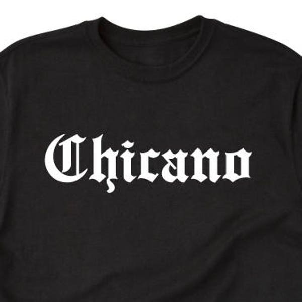 Chicano T-shirt Mexico Mexican American Funny Tee Shirt