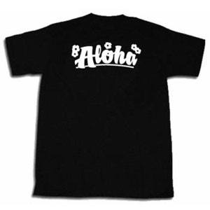 Aloha T-shirt - Aloha Shirt - Funny Hawaii Vacation Shirt for Men Women and Unisex Adult