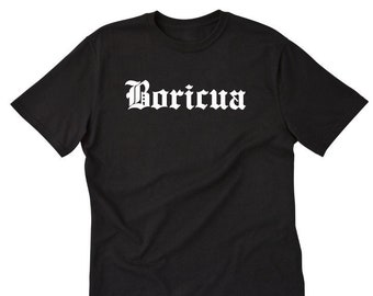 Boricua T-shirt, Boricua Shirt, Puerto Rico Shirt, Puerto Rican Gift,  Made In Puerto Rico Tee Shirt
