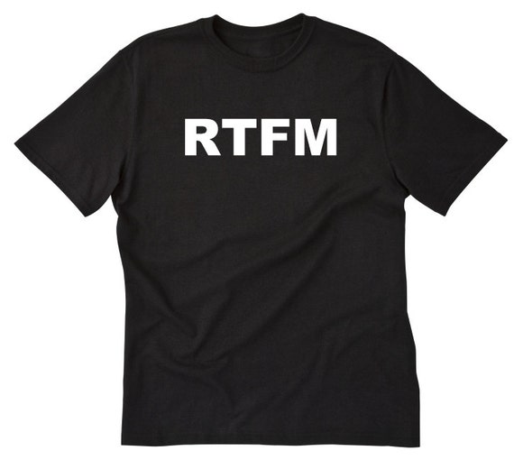 Read The Manual Geek Nerd Rtfm T-Shirt By Retro Shirts Read The Manual Geek Nerd Rtfm T-Shirt By Retro Shirts