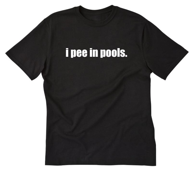 i pee in pools shirt