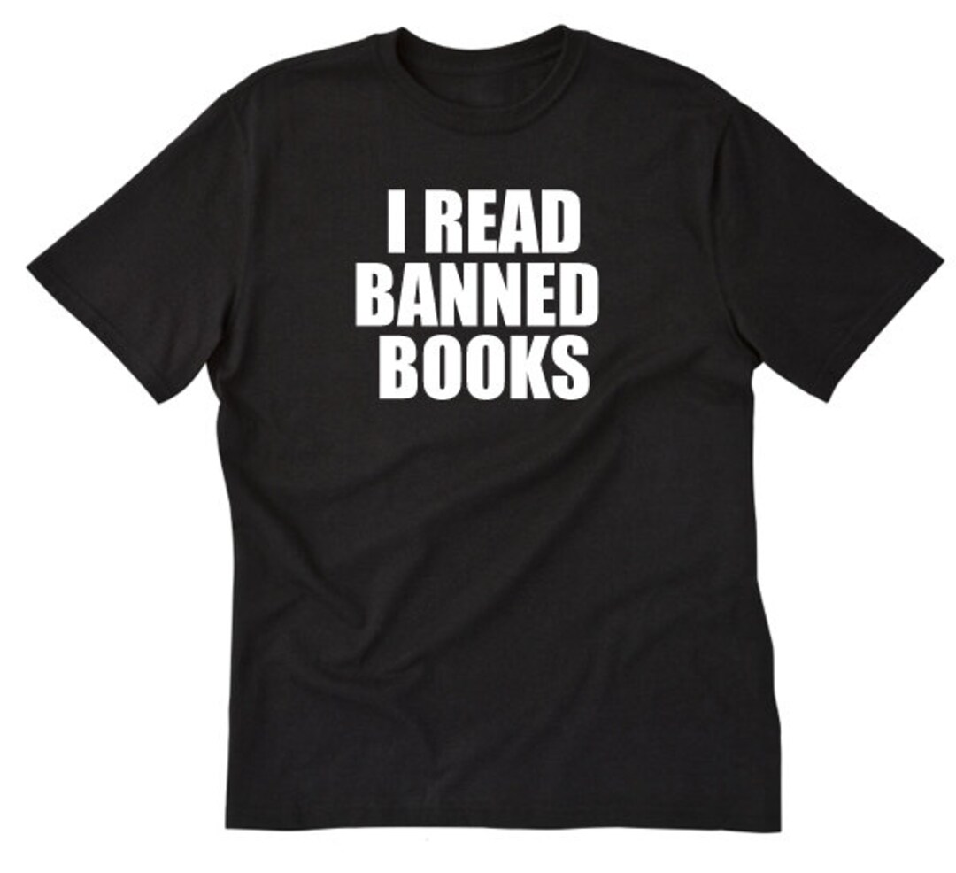 I Read Banned Books T-shirt Geek Nerd Internet Reader Book - Etsy