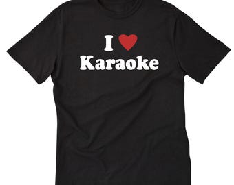 Karaoke Shirt, I Love Karaoke T-shirt,  Funny Singing Tee Japanese