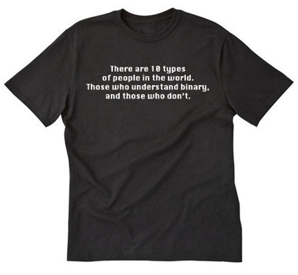 10 Types Of People Binary T Shirt Funny Computer Geek Tee 10 Types Of People Binary T Shirt Funny Computer Geek Tee