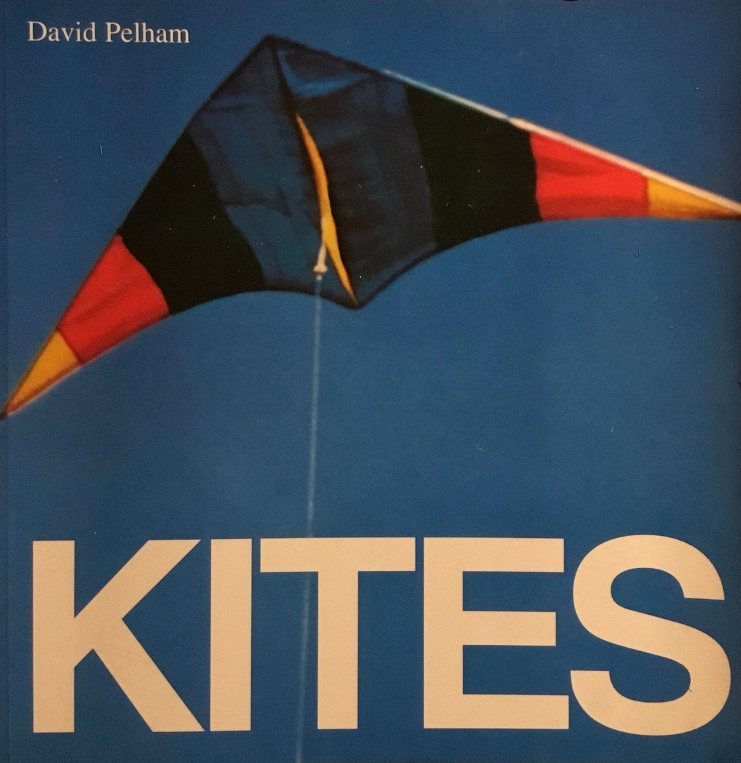 Kites the Kite Flyers Bible by David Pelham Etsy