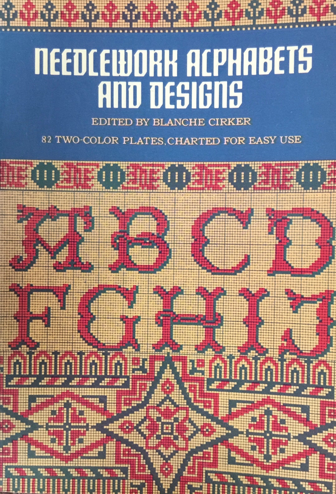 Needlework Alphabets and Designs Edited by Blanche Cirker Etsy