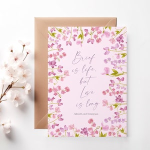 carte de sympathie | Citation de Tennyson « La vie est brève mais l'amour est long », carte de deuil aquarelle fleur de pois de senteur, citation de poésie en pensant à vous