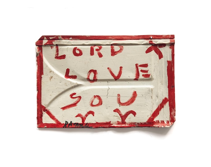 Original RA Miller "Lord Loves You" Painting on Tin