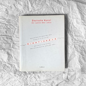 The Binational Amerikanische Kunst -Deutsche, Harcover, Kunst der Späten 80er Jahre Eng/Ger