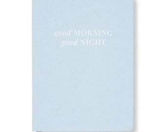 Good Morning Good Night - Sky Blue - Daily Practice Journal - LH Agenda (Mind By Design)
