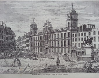 Antique Print Dated 1876 Northumberland House London Engraving From  The View By Canaletti