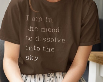 Poetry Shirt Poet Shirt Bookish Shirt Bookcore Shirt Virginia Woolf Shirt Ombre Shirt