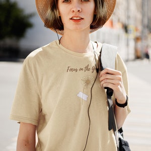 Focus on the Good Tee Positive Shirt Flower Tee