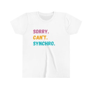 Sorry Cant Synchro Youth