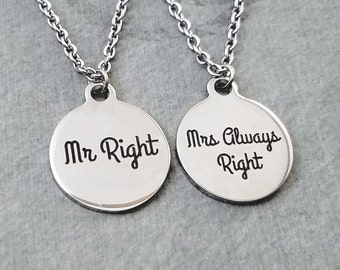 Mr Right Necklace Mrs Always Right Necklace SET Mr. and Mrs. Right Couples Necklace Couples Jewelry Husband and Wife Necklace Anniversary