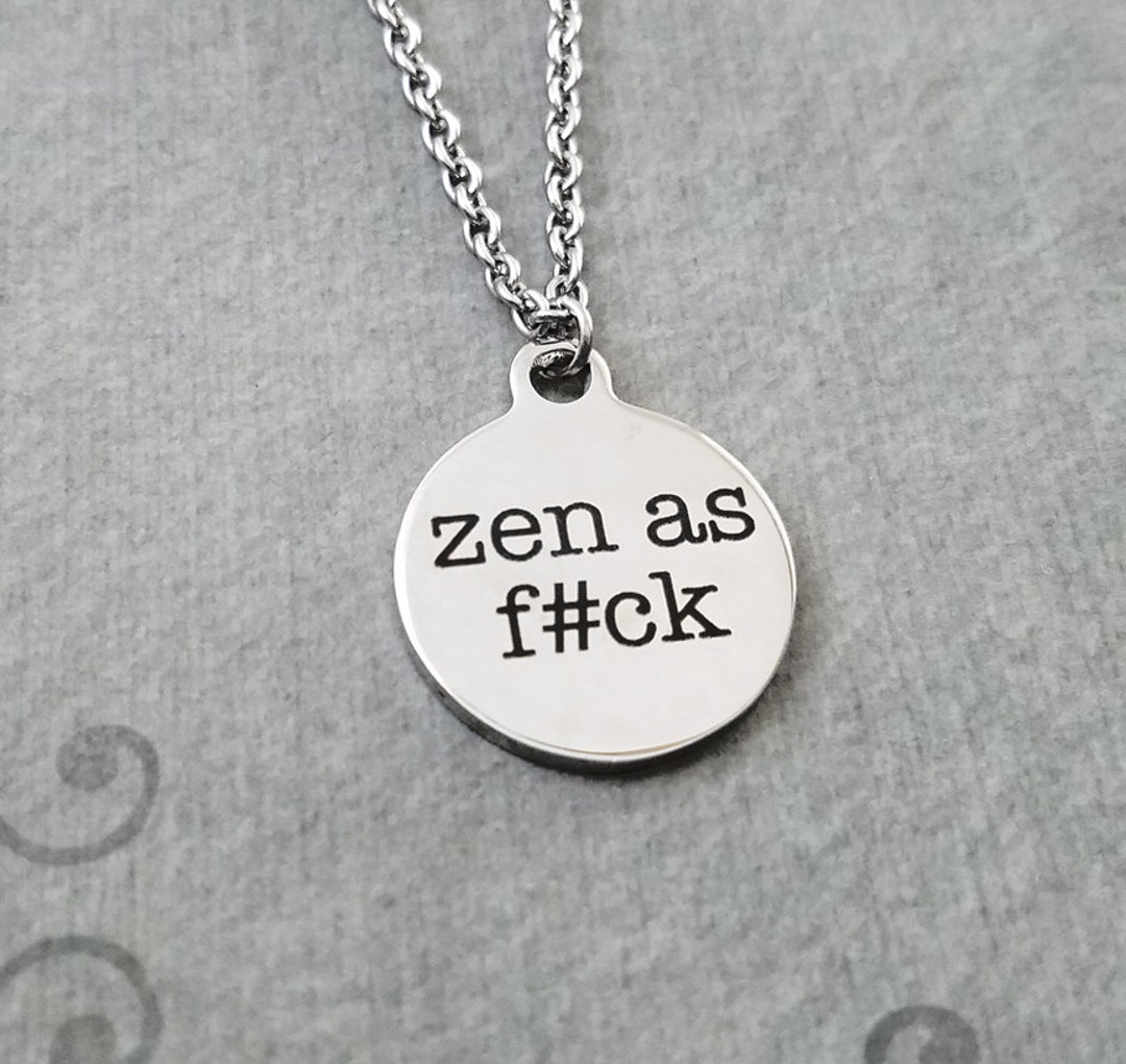 Zen como F'ck collar pequeño Zen encanto collar Zen colgante collar