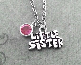 Little Sister Necklace SMALL Little Sister Jewelry Silver Little Sister Charm Necklace Sister Pendant Sisters Necklace Birthstone Necklace