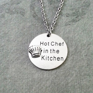 Hot Chef In the Kitchen Necklace Engraved Charm Necklace Pendant Necklace Chef Necklace Cooking Jewelry Cook Necklace Chef Gift Chef Jewelry