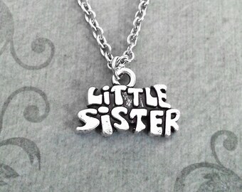 Little Sister Necklace SMALL Little Sister Jewelry Silver Little Sister Charm Necklace Sister Pendant Necklace Sisters Necklace Sister Gift