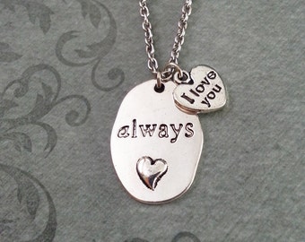 Always Necklace, Always Pendant Necklace, Anniversary Gift, I Love You Necklace, Valentine's Jewelry, Heart Charm Necklace, Girlfriend Gift