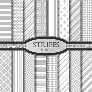 May include: A set of 16 digital paper patterns in silver and white. The patterns include stripes, diamonds, and geometric designs. The text "STRIPES SILVER" is displayed in a black oval.