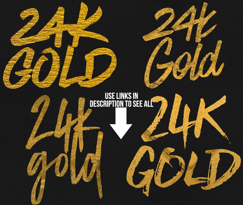 Puede incluir: Cuatro dise&ntilde;os gr&aacute;ficos diferentes del texto "24K Gold" en color dorado sobre fondo negro. El texto est&aacute; en un estilo manuscrito en negrita.