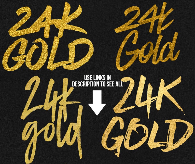 Puede incluir: Cuatro dise&ntilde;os gr&aacute;ficos diferentes del texto "24K Gold" en color dorado sobre un fondo negro. El texto est&aacute; escrito en un estilo negrita, con trazos de pincel.
