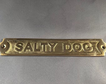 SALTY DOG Sign in Polished Brass | Nautical | Fun | Man Cave | She Shed | Enby Enclave | Vintage Style