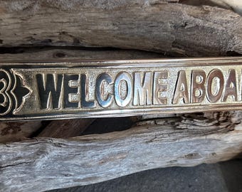 WELCOME ABOARD | Sign | Polished Brass| Man Cave | She Shed | Enby Enclave | Frequent Flyer Fun Gift | Nautical or Aviation Themed