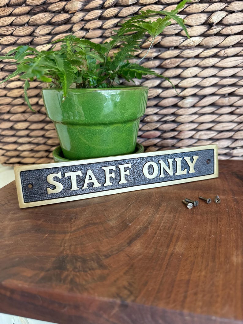 STAFF ONLY Sign casted in brass | Choose Polished Brass or Antique Brass finish | staff only | Vintage | Old Fashioned image 8