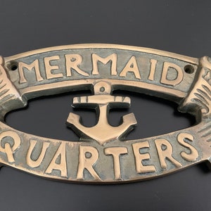 Brass Sign MERMAID QUARTERS | Nautical | Beach | Pool | Man Cave | She Shed | Enby Enclave