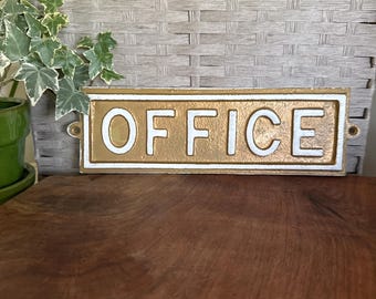 Vintage style cast metal OFFICE Sign | Home Office Decor | Painted Gold with White Lettering