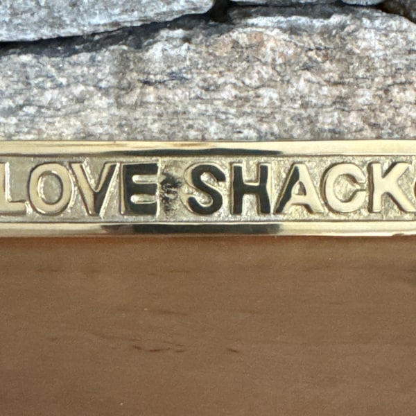 LOVE SHACK Sign in Polished Brass | Man Cave | She Shed | Enby Enclave | Vintage Style