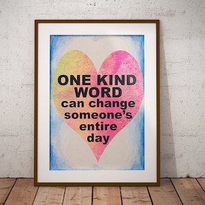 Kindness Quote Poster: Inspirational Classroom Decor (Digital Download)
