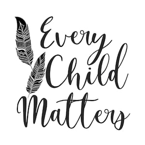 Every Child Matters, Every Child Matters SVG, Every Child SVG, Feathers ...