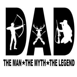 Papa SVG, SVG de fête des pères, SVG de chasse, cerf chasse Svg, chasseur Svg, chasse papa Svg, chasse Svg, l’homme le mythe, couper des fichiers, Cricut, Png