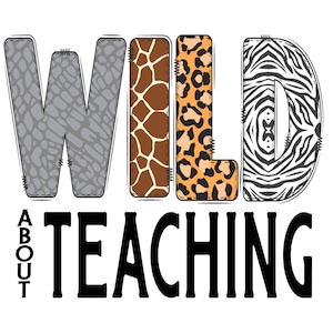 Wild über den Unterricht PNG, Lehrer PNG, Zurück zur Schule PNG, Lehrer Leben Png, Leopard, Animal Print Png geschnitten Datei für Cricut Instant Download