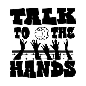 Volleybal SVG, volleybalteam Svg, praat met de handen, digitale downloadbestanden, sportcitaat, DXF, EPS, Silhouette Studio, bestanden knippen, Cricut