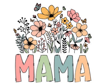 Floral Mama PNG: Wildflower Design (Digital Download)