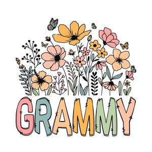 Fête des mères PNG, grand-mère PNG, fleurs sauvages PNG, fleur Png, fête des mères PNG, Grammy Png, maman vie Png, Floral Grammy PNG