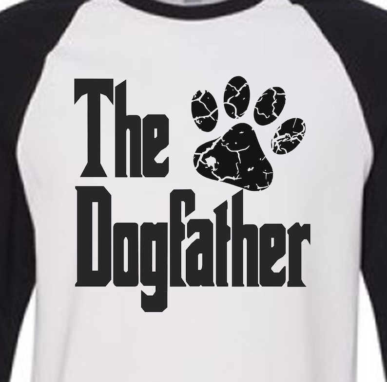 The Dogfather SVG Dog Dad SVG Dog father SVG Father's | Etsy
