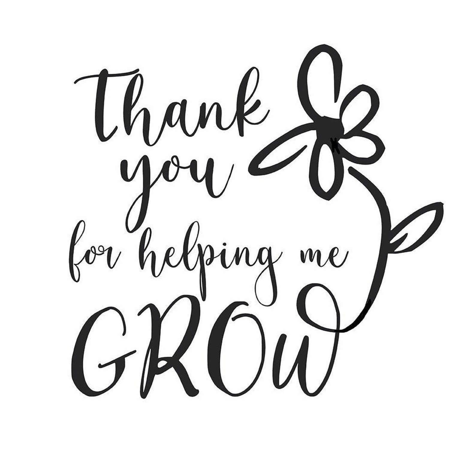 thank-you-for-helping-me-grow-printable-black-and-white