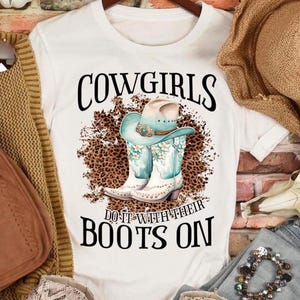 Cowgirl Boots PNG: Country Girl T-Shirt Design (Digital Download)
