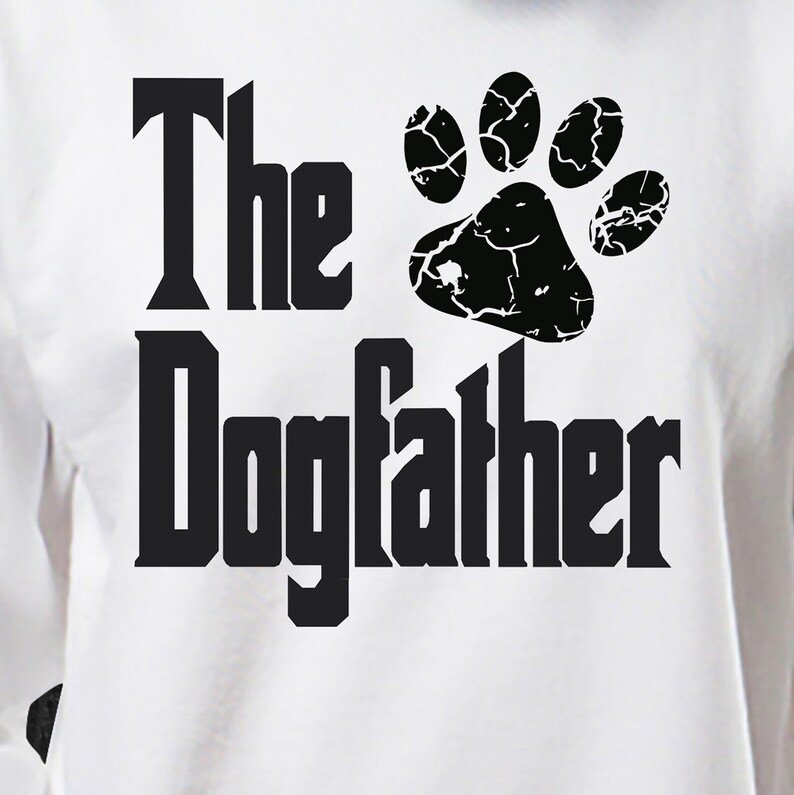 Download The Dogfather SVG Dog Dad SVG Dog father SVG Father's | Etsy