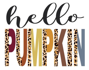 Hello Pumpkin Leopard Print Fall Design (PNG, JPG Digital Download)